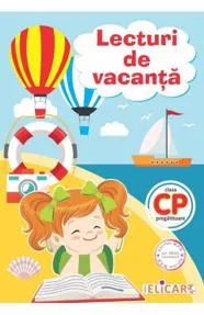 Lecturi de vacanţă pentru clasa pregătitoare