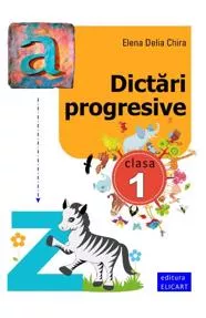 Dictari progresive cls. 1