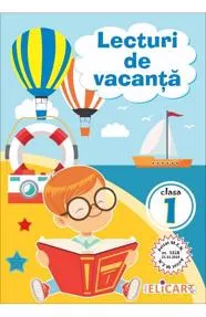 Lecturi de vacanta pentru clasa I. Povesti amuzante si poezii