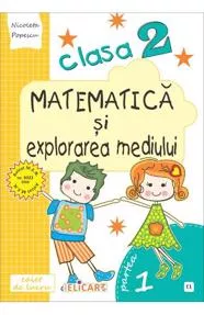 Matematică şi explorarea mediului. Clasa 2