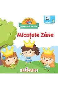 Micutele zane. Nivel 1 (7+ ani)