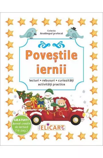 Povestile iernii. Lecturi, rebusuri, curiozitati, activitati practice