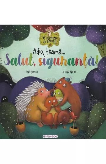 Adio, teama...Salut, siguranta!