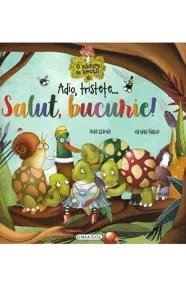 Adio, tristete...Salut, bucurie!