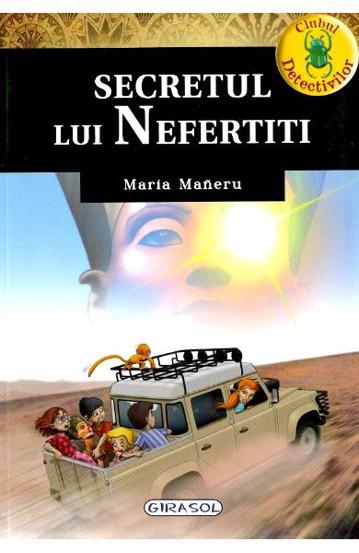 Clubul detectivilor – Secretul lui Nefertiti Reduceri Mari Aici bookzone.ro Bookzone
