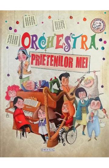 Orchestra prietenilor mei bookzone.ro poza bestsellers.ro