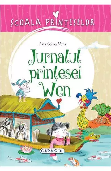 Scoala Printeselor - Jurnalul printesei Wen