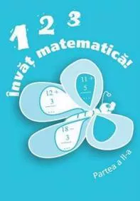123 Invat matematica! - partea II