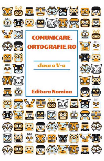 Comunicare.ortografie.ro cls a 5-a