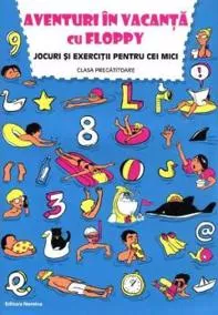 Aventuri in vacanta cu Floppy - clasa pregatitoare 