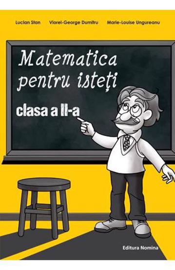 Vezi detalii pentru Matematica pentru isteti clasa a 2-a