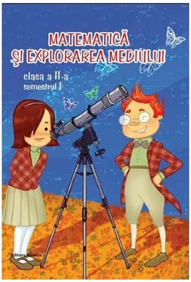 Matematica si explorarea mediului cls. a 2-a semestrul I