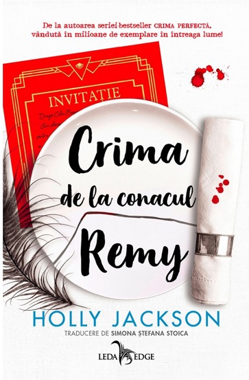 Crima de la conacul Remy. Seria Crima perfecta Vol.4