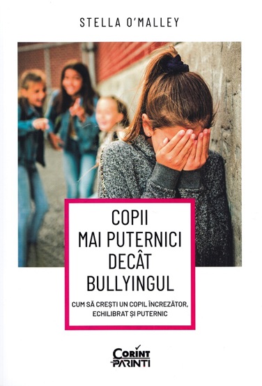 Copii mai puternici decat bullyingul