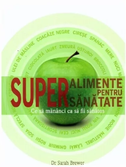 Superalimente pentru supersanatate