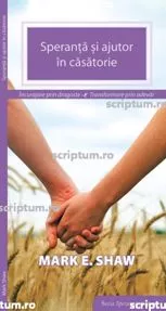 Speranta si ajutor in casatorie