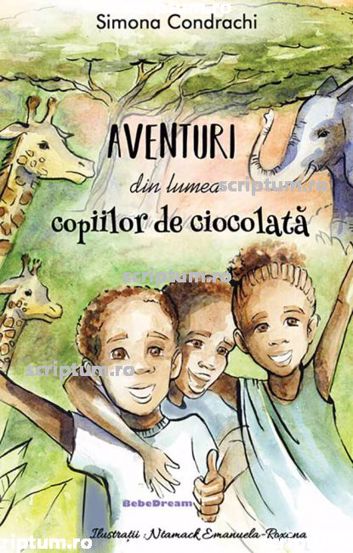 Aventuri din lumea copiilor de ciocolata Reduceri Mari Aici Aventuri Bookzone