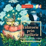 Călătorie prin copilărie