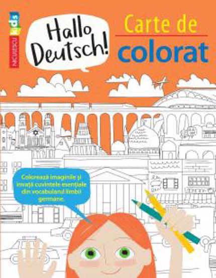 Vezi detalii pentru Hallo Deutsch! Carte de colorat