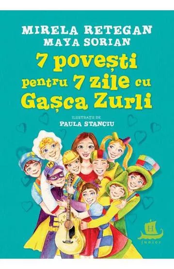 7 povesti pentru 7 zile cu Gasca Zurli