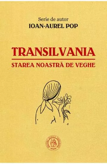 Transilvania, starea noastra de veghe