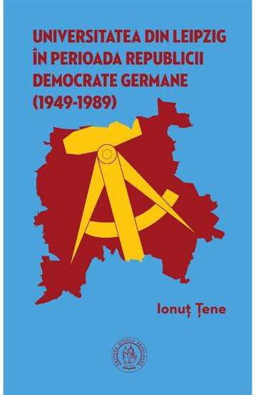 Universitatea din Leipzig in perioada republicii democrate germane