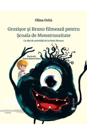 Grozisor si Bruno filmeaza pentru Scoala de Monstruozitate Reduceri Mari Aici bookzone.ro Bookzone