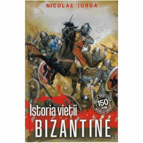 Istoria Vietii Bizantine