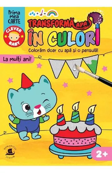 Transforma apa in culori. La multi ani!