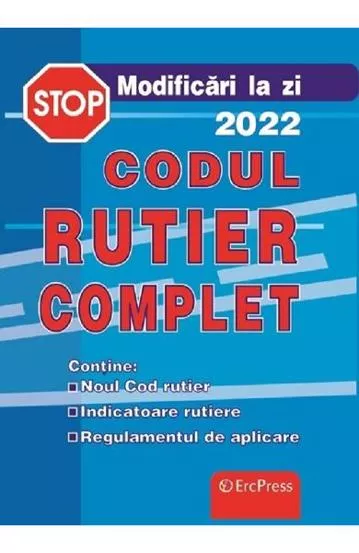 Codul rutier complet 2022