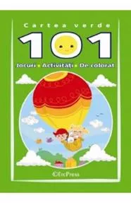 Cartea verde. 101 Jocuri, activitati de colorat