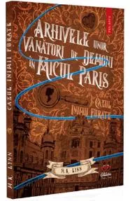 Arhivele unor vanatori de demoni in Micul Paris: Cazul inimii furate