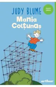 Mania Coltunas. Seria Coltunas Vol.3