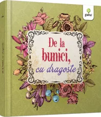 De la bunici, cu dragoste