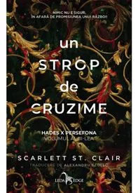 Un strop de cruzime . Seria Hades X Persefona Vol.3