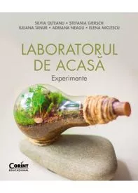 Laboratorul de acasă. Experimente