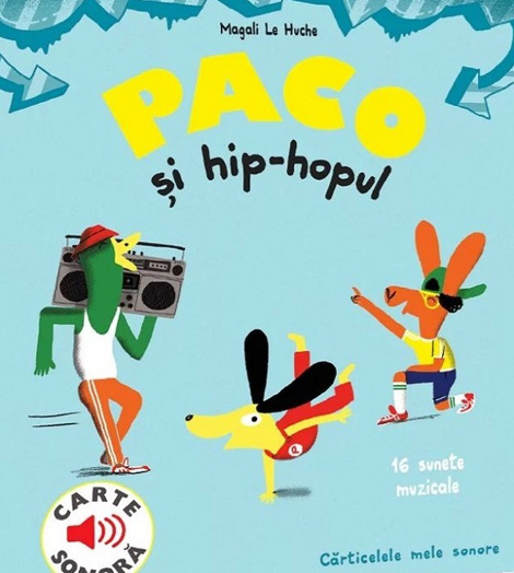 Paco si hiphopul. Carte sonora bookzone.ro poza bestsellers.ro