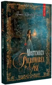 Mostenirea: Fauritoarea de vise