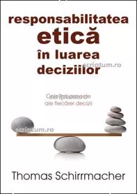 Responsabilitatea etica in luarea deciziilor
