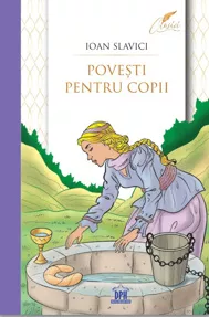 Povesti pentru copii - Colectia Clasici