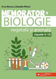 Memorator biologie vegetala si animala - Clasa 9-10