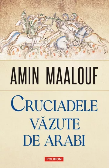 Cruciadele vazute de arabi