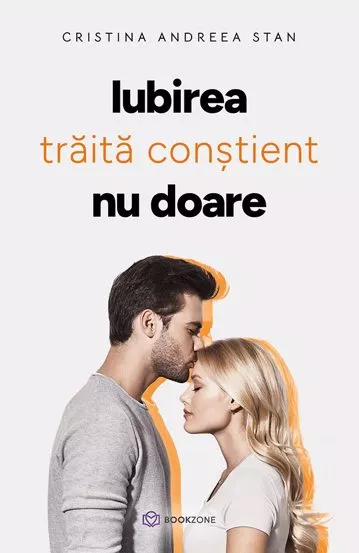 IUBIREA traita constient  NU DOARE