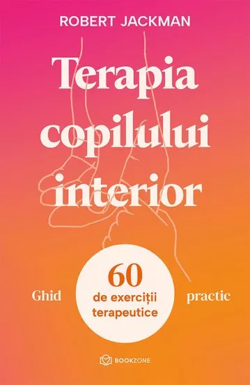 Pachet Terapia copilului interior + M-am vindecat cand mi-am imbratisat emotiile