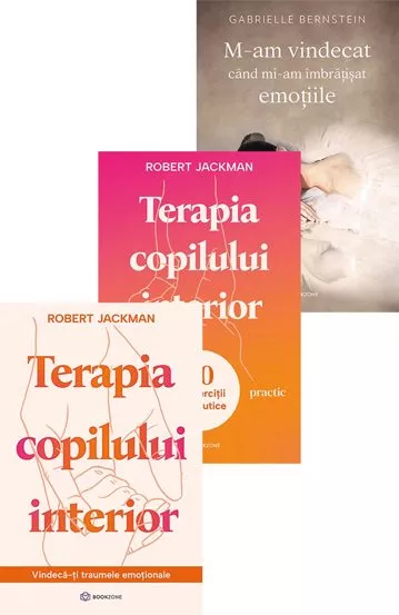 Pachet Terapia copilului interior + M-am vindecat cand mi-am imbratisat emotiile