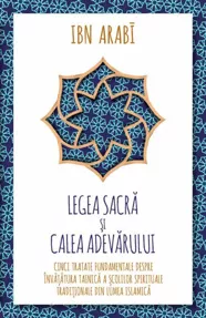Legea Sacra si Calea Adevarului
