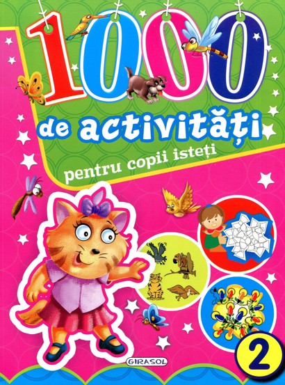 Vezi detalii pentru 1000 de activitati pentru copii isteti Vol. 2