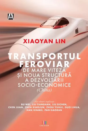 Transportul feroviar de mare viteza si noua structura a dezvoltarii socio-economice