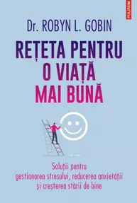 Reteta pentru o viata mai buna