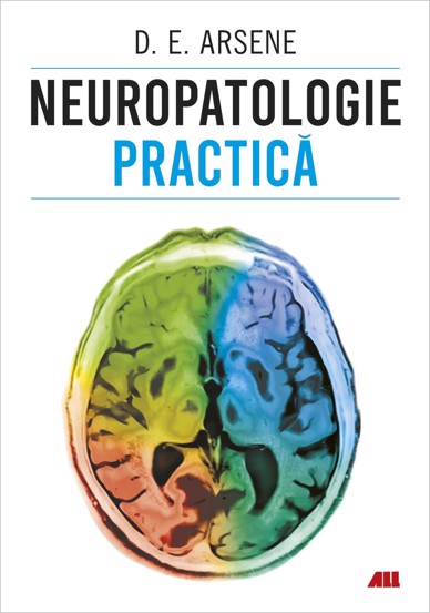 Neuropatologie practica bookzone.ro poza bestsellers.ro